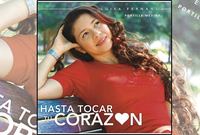 13 Luisa Fernanda Portilla Medina - Hasta Tocar Tu Corazón