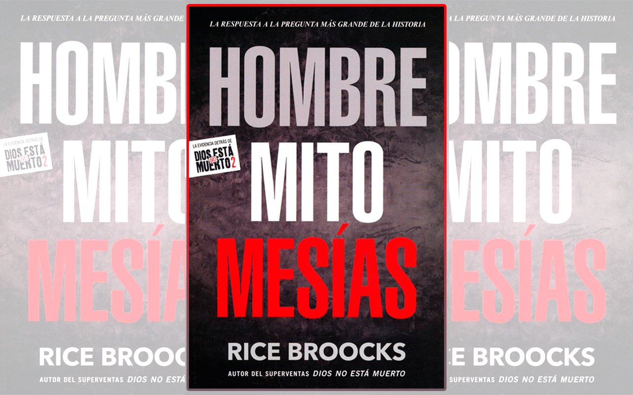 11-Hombre,-mito,-Mesías.-Rice-Broocks.jpgWEB