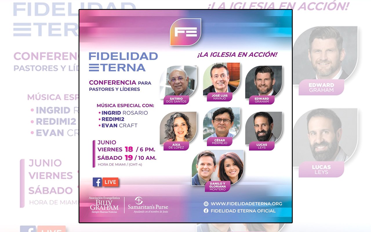 Conferencia virtual 'Fidelidad Eterna' dirigida a pastores y líderes evangélicos WEB