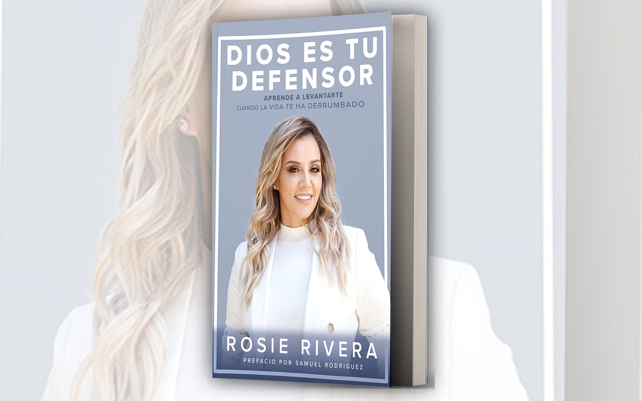 Dios es tu defensor el nuevo libro de Rosie Rivera WEB