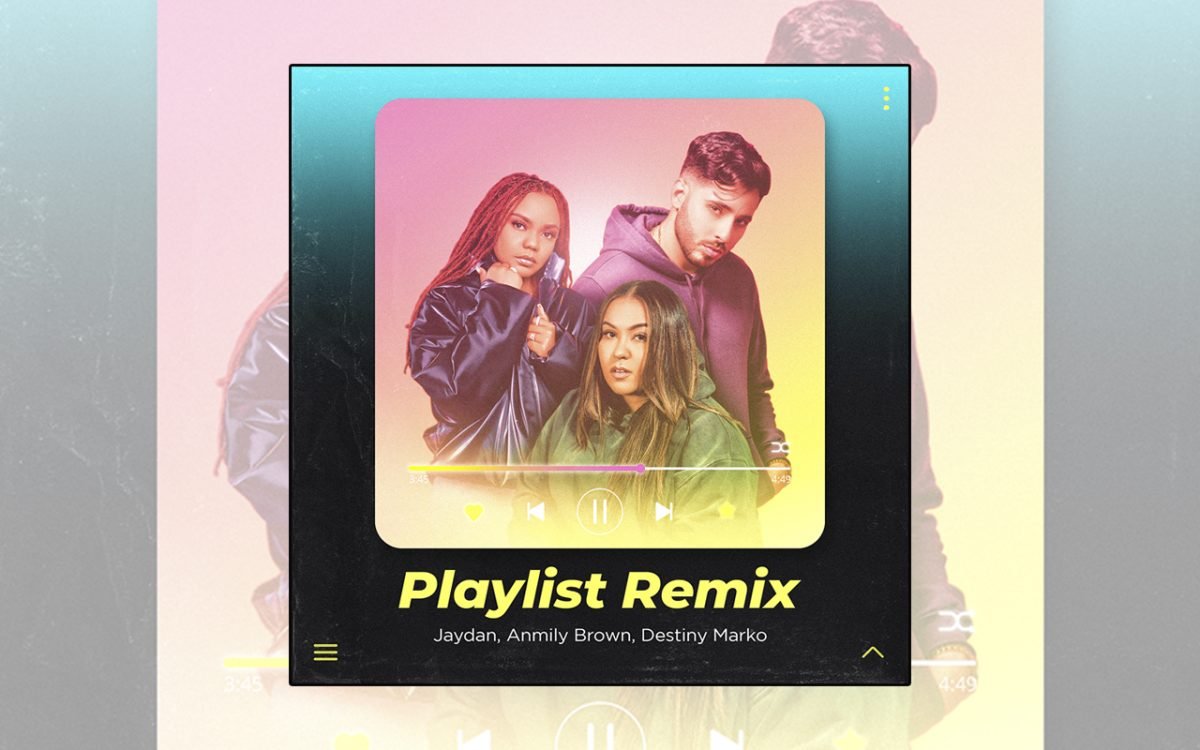 Jaydan se une a Destiny Marko y Anmily Brown en el sencillo _Playlist_ WEB