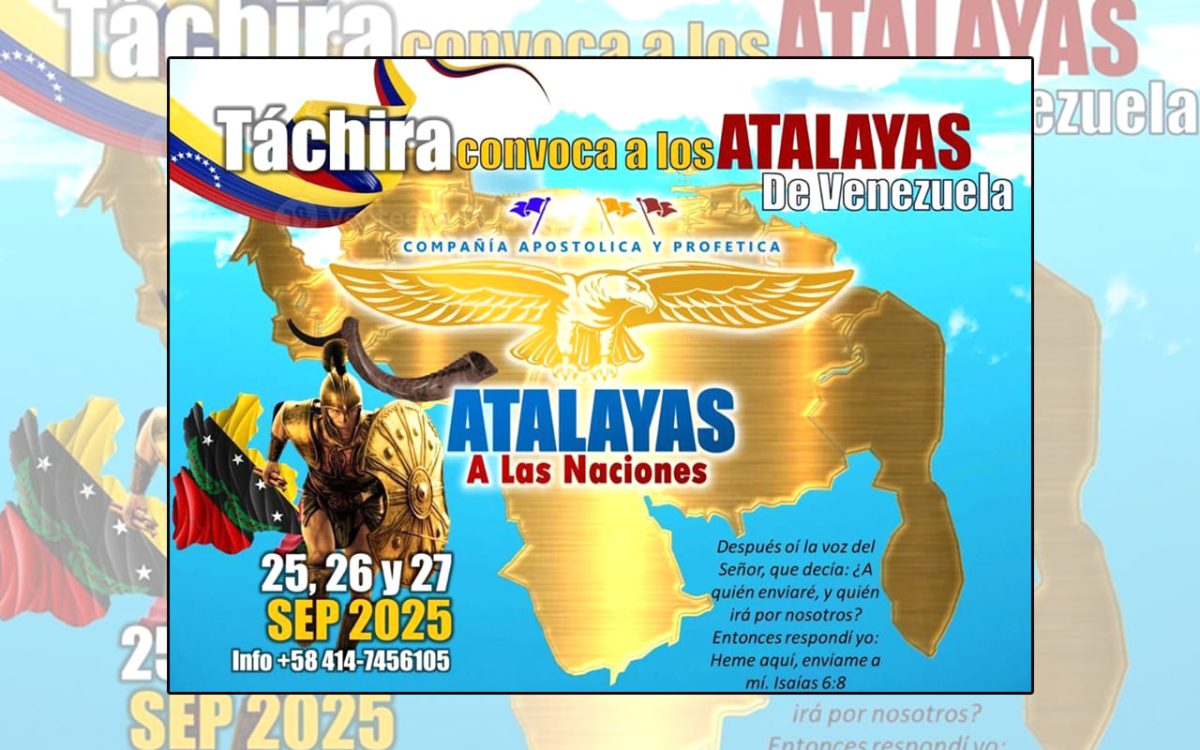 Táchira convoca a los Atalayas de Venezuela a importante evento de intercesión por Venezuela WEB