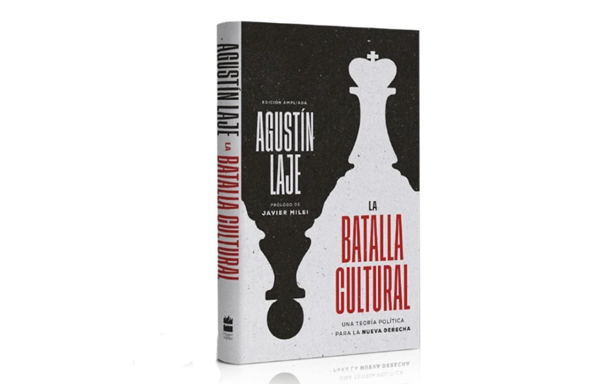 Agustín Laje presenta 'La batalla cultural' en versión ampliada y actualizada de su best seller con prólogo de Javier Milei WEB