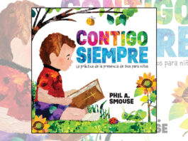 Phil A. Smouse presenta “Contigo siempre”, un libro ilustrado que adapta la sabiduría clásica del Hermano Lawrence en formato para niños