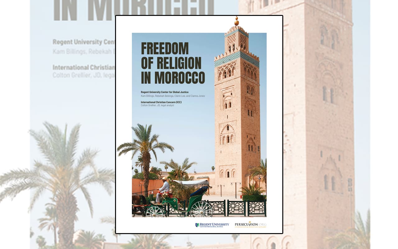 ICC y el Centro de Justicia Global de la Universidad Regent publican un informe sobre la libertad religiosa en Marruecos WEB