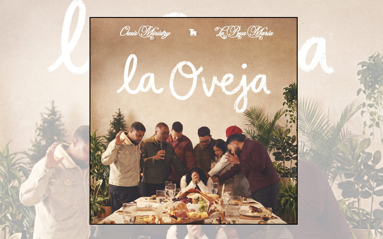 Oasis Ministry se une a La Ross María en _La Oveja_ una canción sobre el amor de Dios que nunca deja de buscarnos WEB